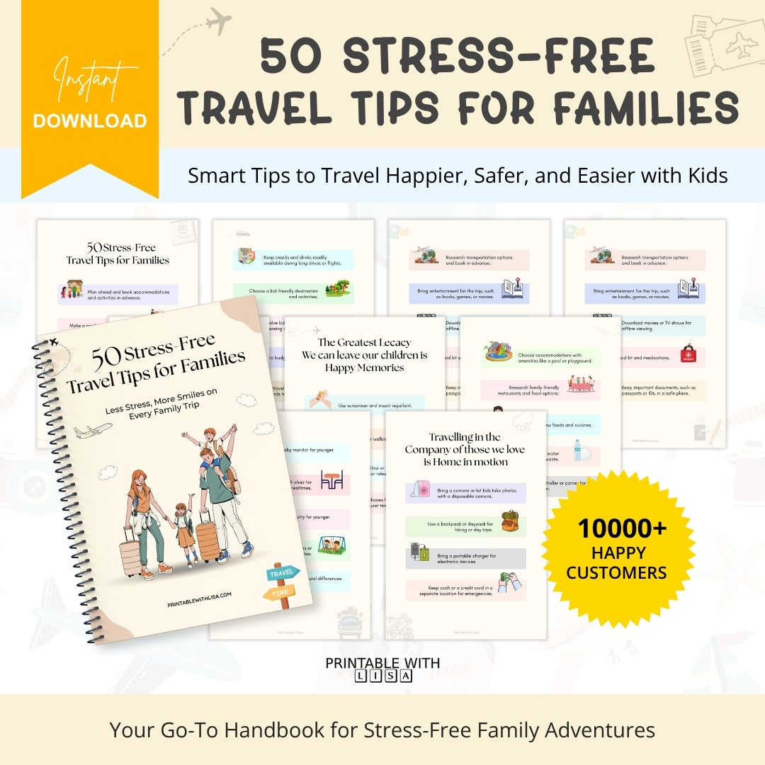 50 Stress-Free Travel Tips for Families โ Your Calm & Happy Trip Companion