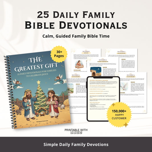 25 Daily Family Bible Devotionals — Calm, Guided Bible Time