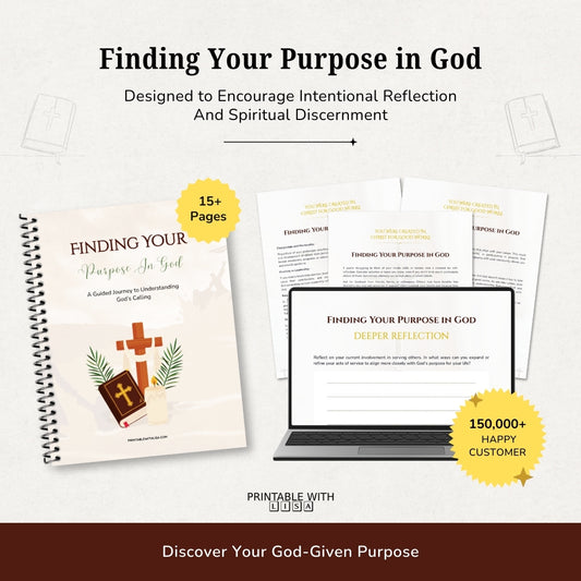 Finding Your Purpose in God — Faith & Calling Bible Study Guide