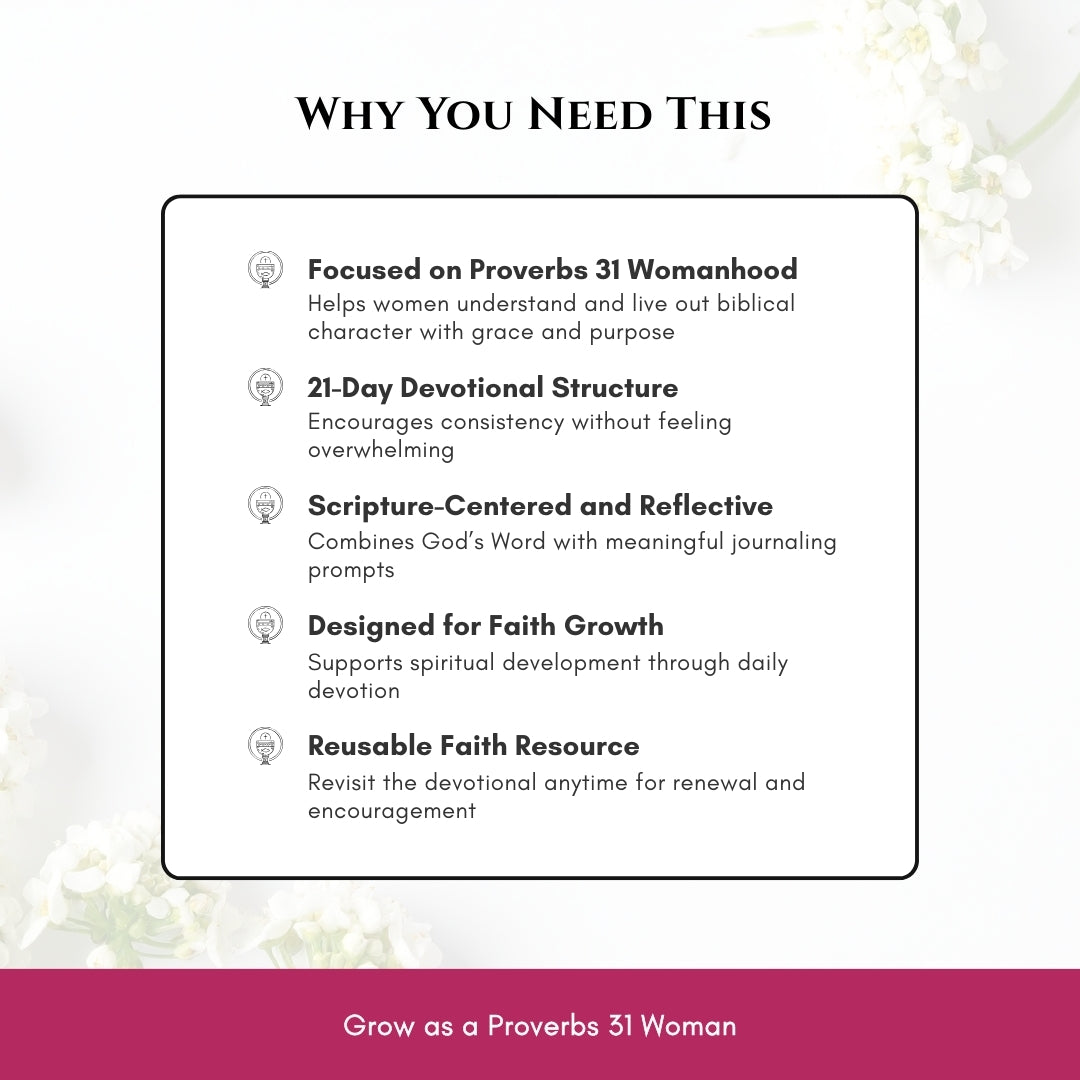 Proverbs 31 Woman 21 Day Devotional Journal for Faith & Character Growth