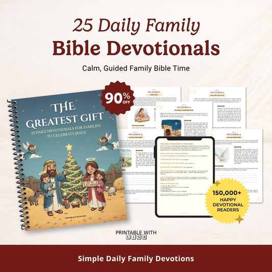 25 Daily Family Bible Devotionals — Calm, Guided Bible Time