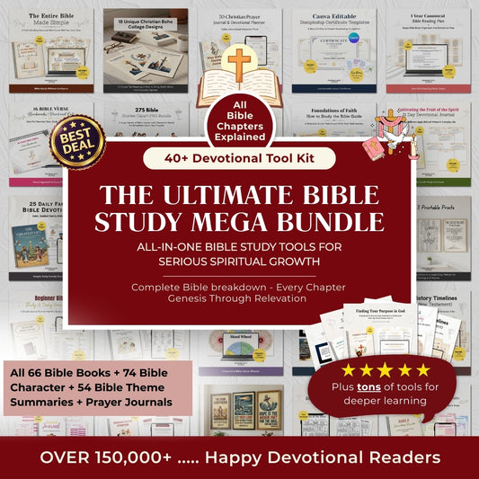 The Ultimate Bible Study Mega Bundle All-in-One Bible Study Tools for Serious Spiritual Growth